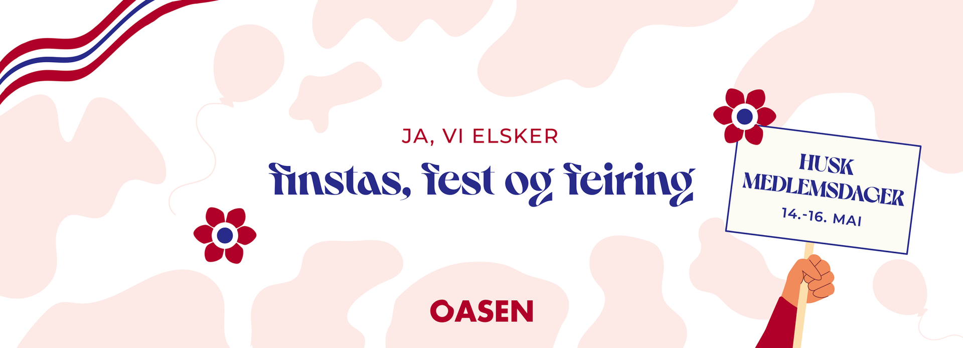 Banner med teksten "Ja, vi elsker finstas, fest og feiring"