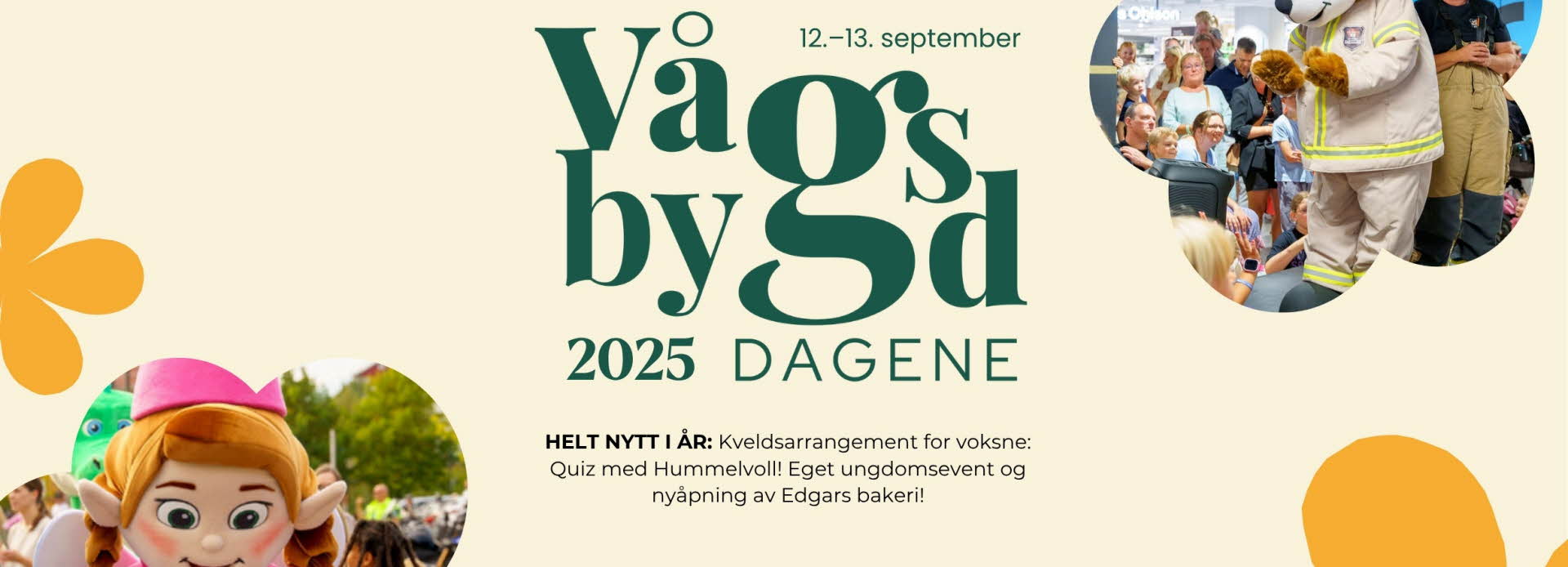 Vågsbygd-dagene 2025 blir bra