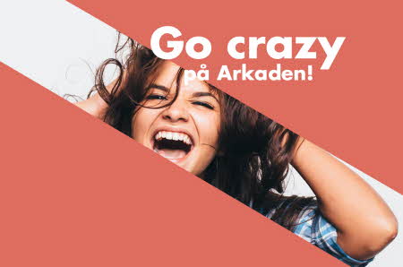 Go Crazy på Arkaden