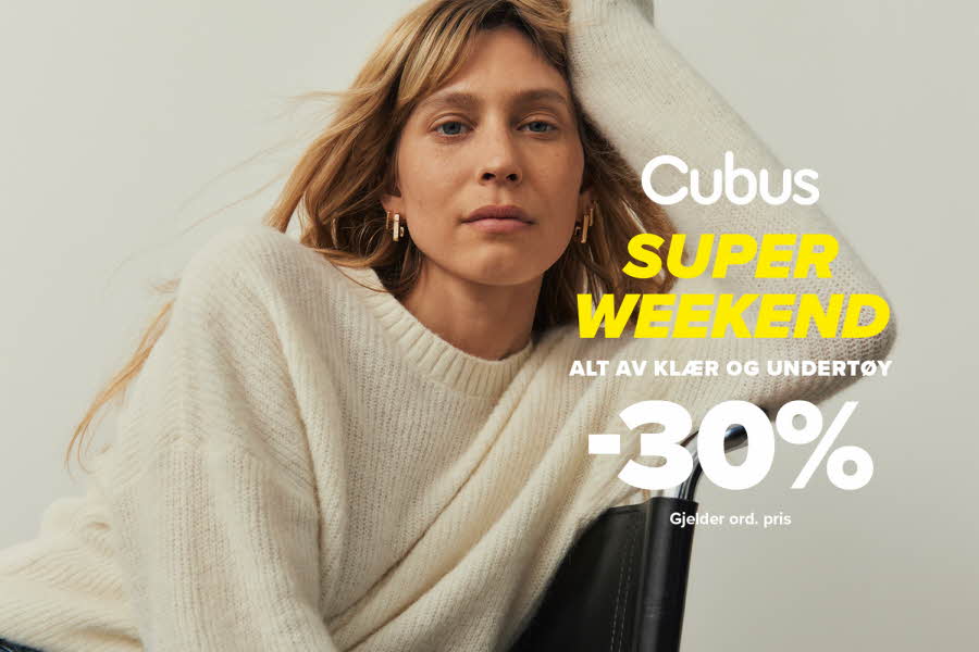 Cubus superweekend alt av klær og undertøy minus 30 prosent rabatt på ordinær pris