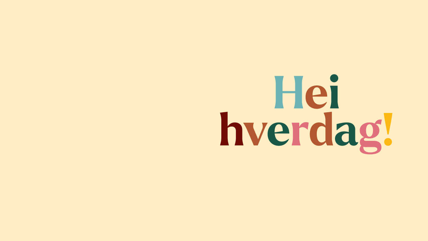 Hei hverdag
