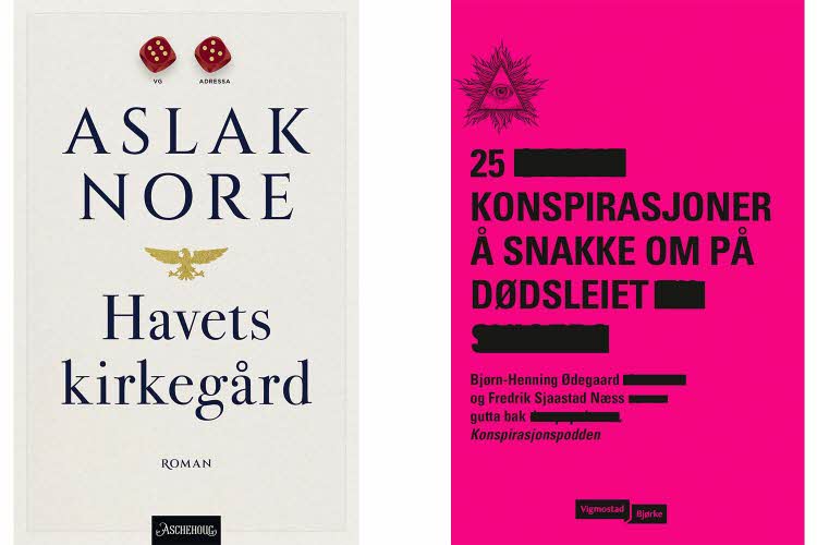 To bokomslag. Til venstre Aslak Nores Havets kirkegård, til høyre Bjørn-Henning Ødegaard og Fredrik Sjaastad Næss' 25 konspirasjonsteorier å snakke om på dødsleiet.