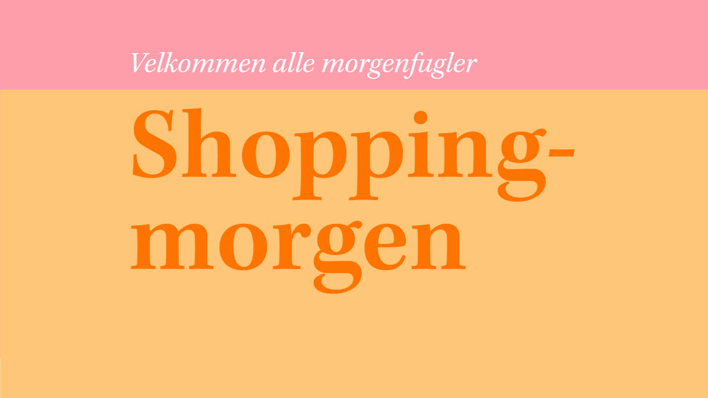 Grafisk bilde med teksten "Shoppingmorgen"