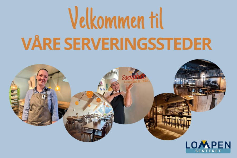 På Lompensenteret har vi en rekke flotte serveringssteder, les mer om de under.