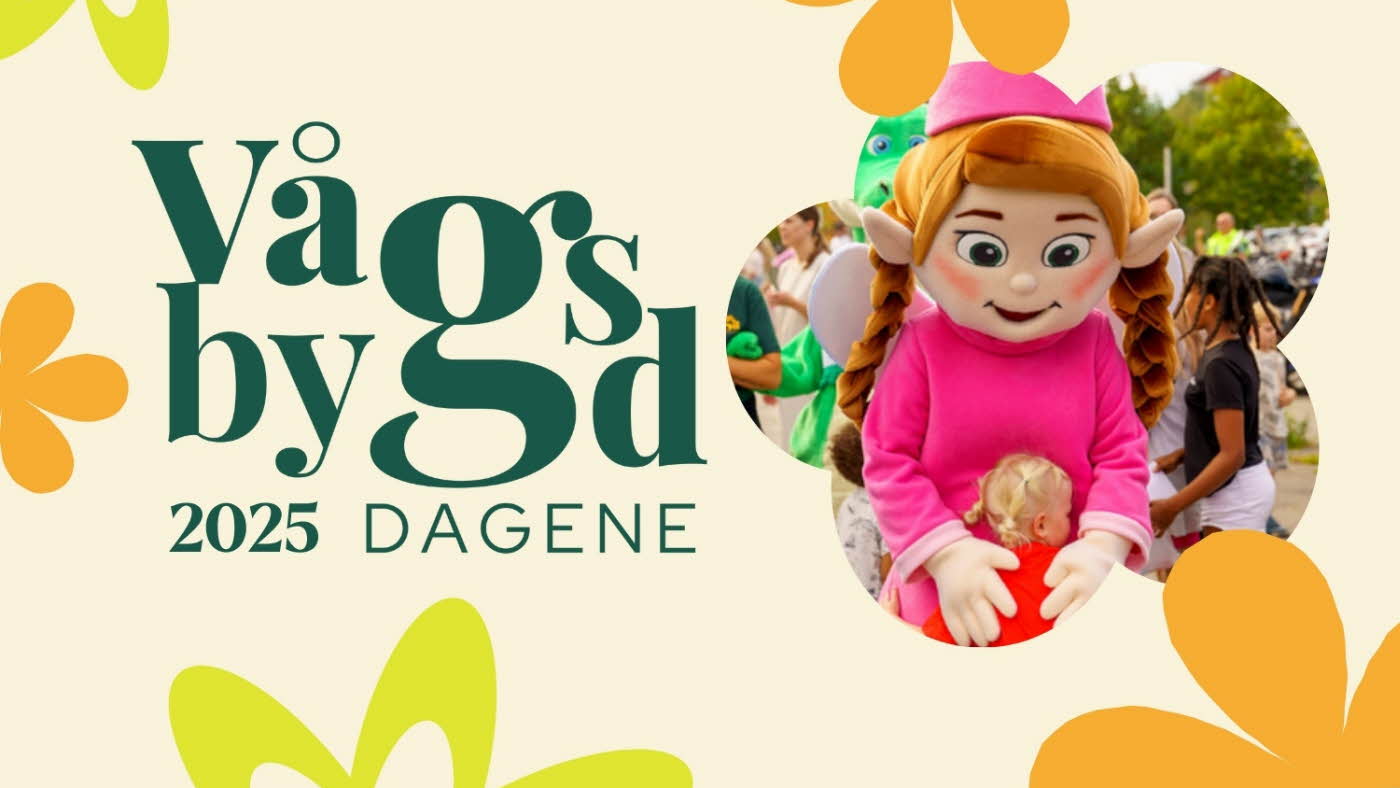 AMFI Vågsbygd Dagene Vågsbygd-dagene Vågsbygddagene 2025 2024 Aktiviteter Gratis i Vågsbygd