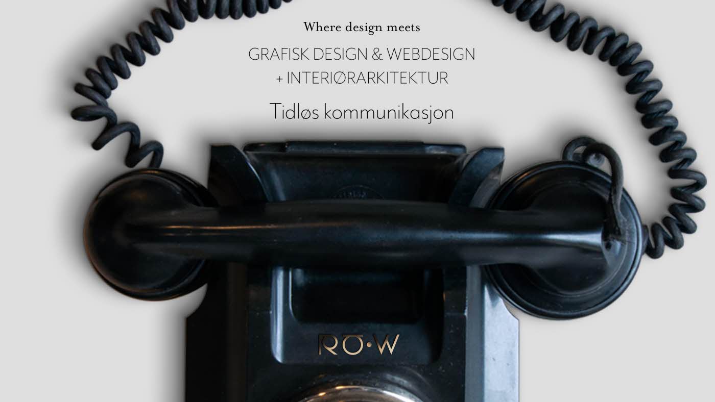 Svart telefon på hvitt bord med teksten "where design meets. Grafisk design & webdesign + interiørarkitektur. Tidløs kommunikasjon"
