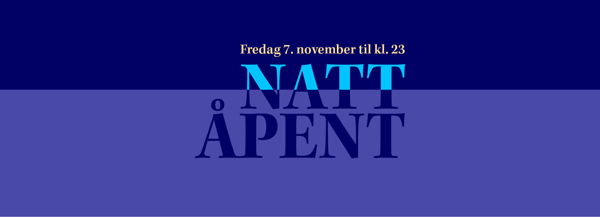 Nattåpent 7. november