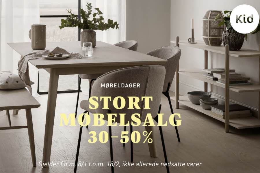 En innredet spisestue med store møbler fra Kid Interiør og tekst "Møbeldager. Stort møbeksalg 30-50%"