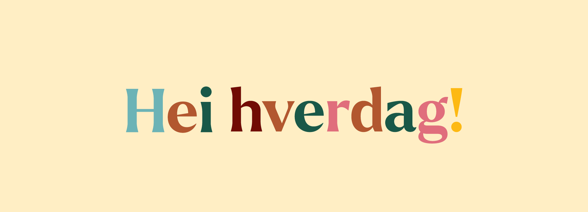 Hei hverdag