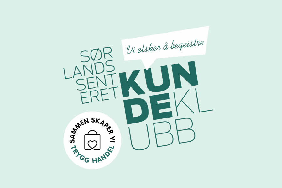 Blågrønn bakgrunn med logo tekst "Sørlandssenteret Kundeklubb" og logo tekst "Sammen skaper vi trygg handel"