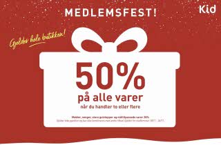 Medlemsfest, 50% på alle varer hos Kid Interiør