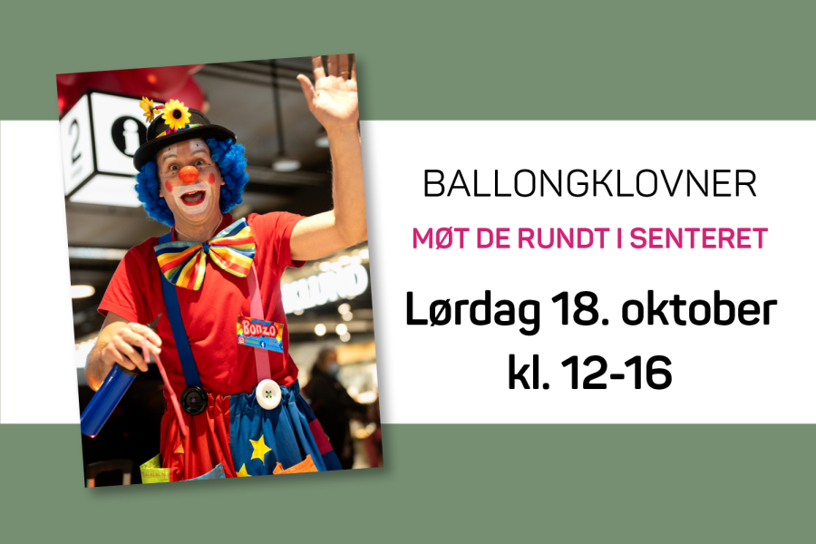 Ballongklovner i senteret kl. 12-16 lør 18.10.