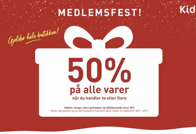 Medlemsfest, 50% på alle varer hos Kid Interiør