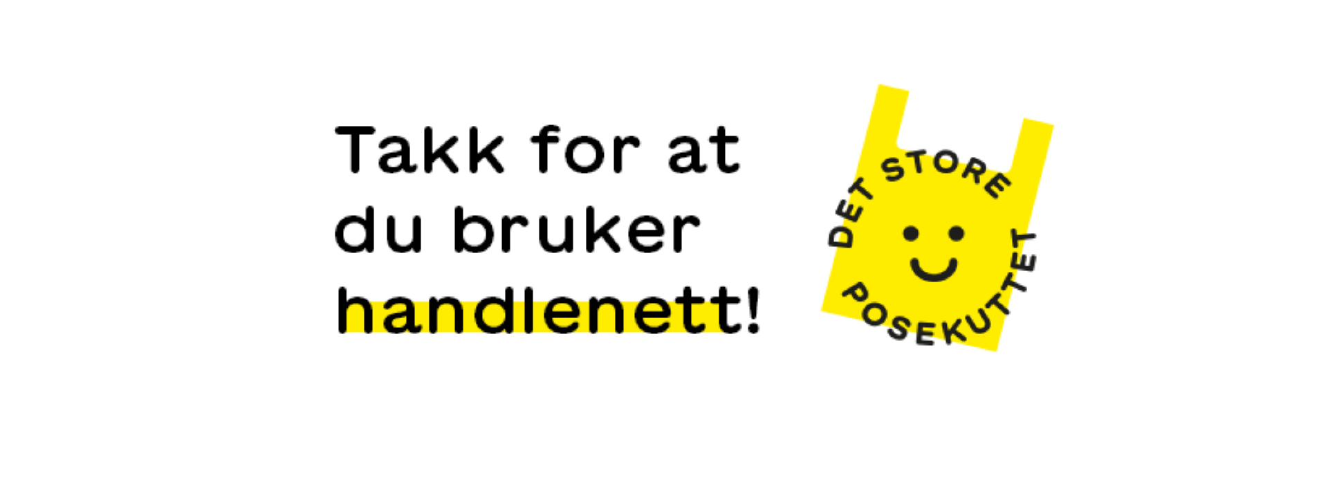 Takk for du bruker handlenett - HMF 