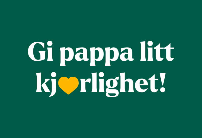 Grafisk bilde og teksten "Gi pappa litt kjærlighet"