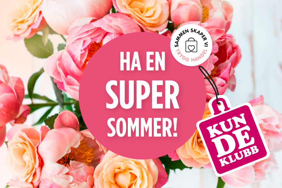 Blomsterbukett i bakgrunnen. Tekst i bobler foran "Ha en super sommer" og Kundeklubb.