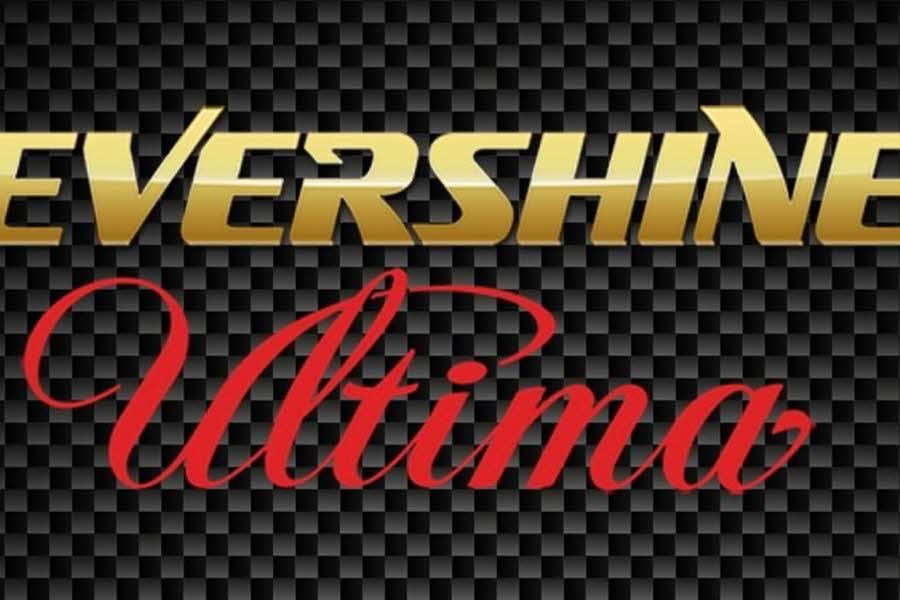 Evershine Ultima