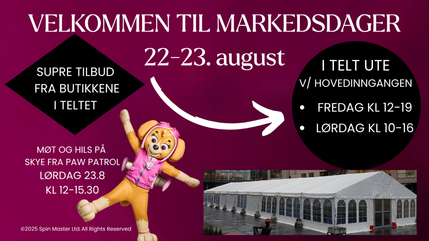 Plakat med informasjon om markedsdagene i telt utenfor H- inngangen