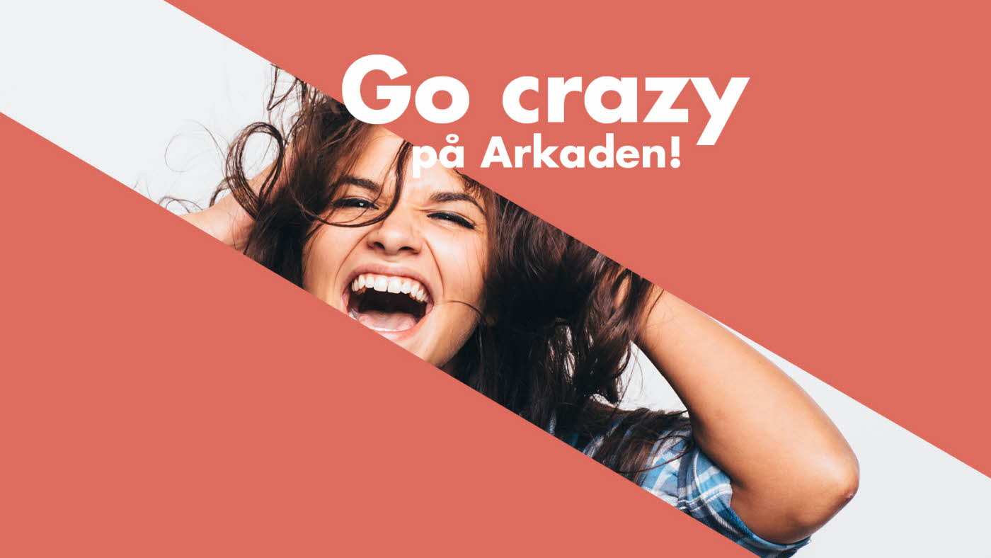 Go Crazy på Arkaden