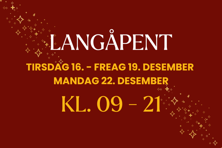 Tekst: Langåpent tirsdag 16. - fredag 19. desember og mandag 22. desember kl. 09 - 21