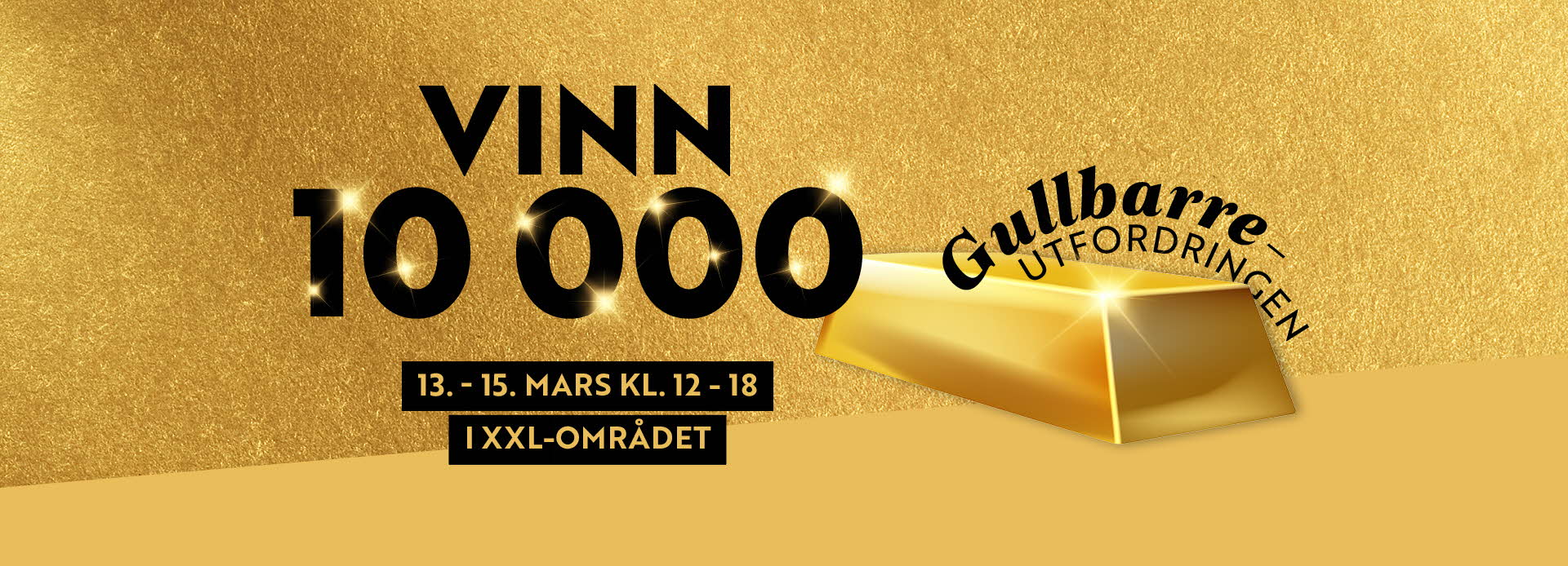 Tekst "vinn 10 000" med en gullbarre ved siden av