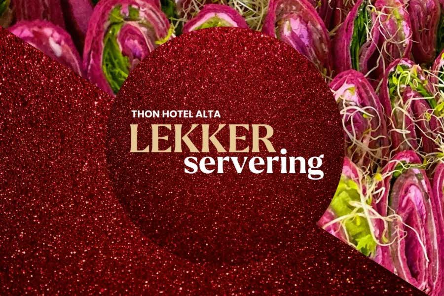 Bilde av lefseruller og teksten lekker servering Thon Hotel Alta