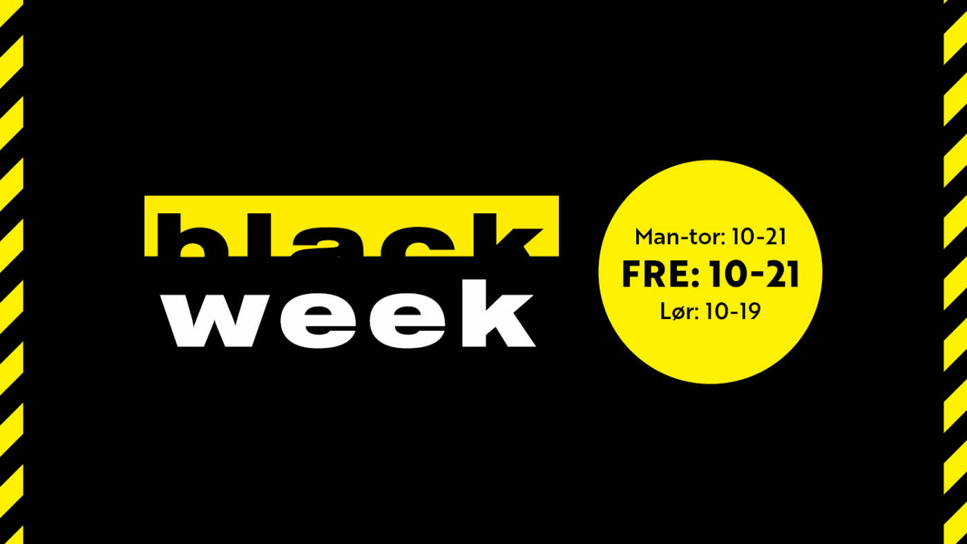 Sort bakgrunn med teksten "Black Week man-tor 10-21 fredag 10-21 lør 10-19"