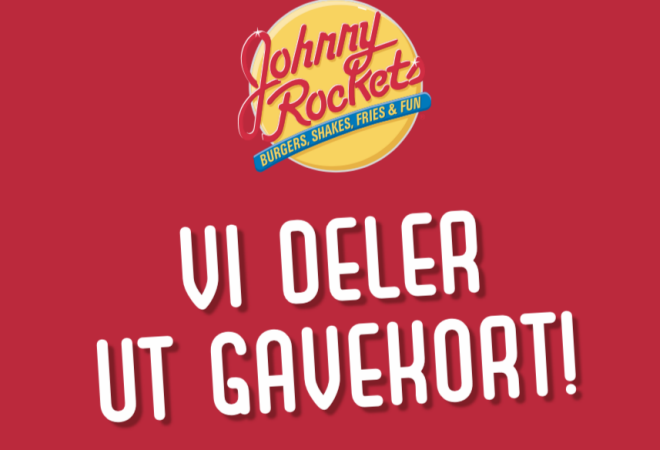 Johnny Rockets burgers shakes fries & fun Vi deler ut gavekort! 