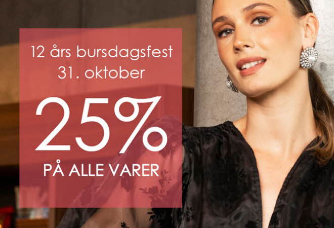 Bilde av en dame i svart kjole med tekst "25% på alle varer. 12 års bursdagsfest 31.oktober". 