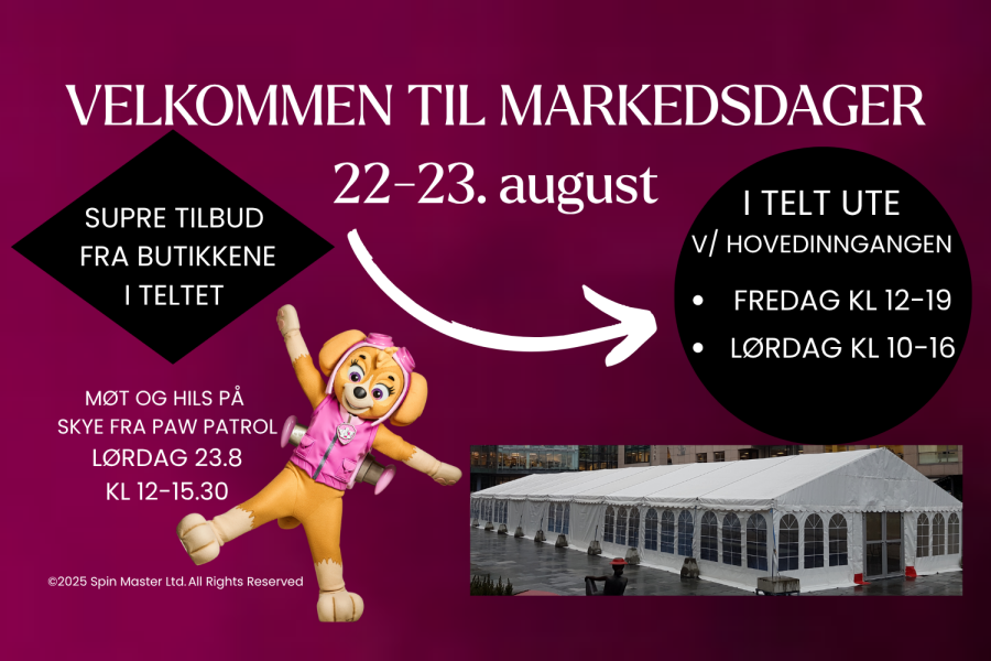 Plakat med informasjon om markedsdagene i telt utenfor H- inngangen