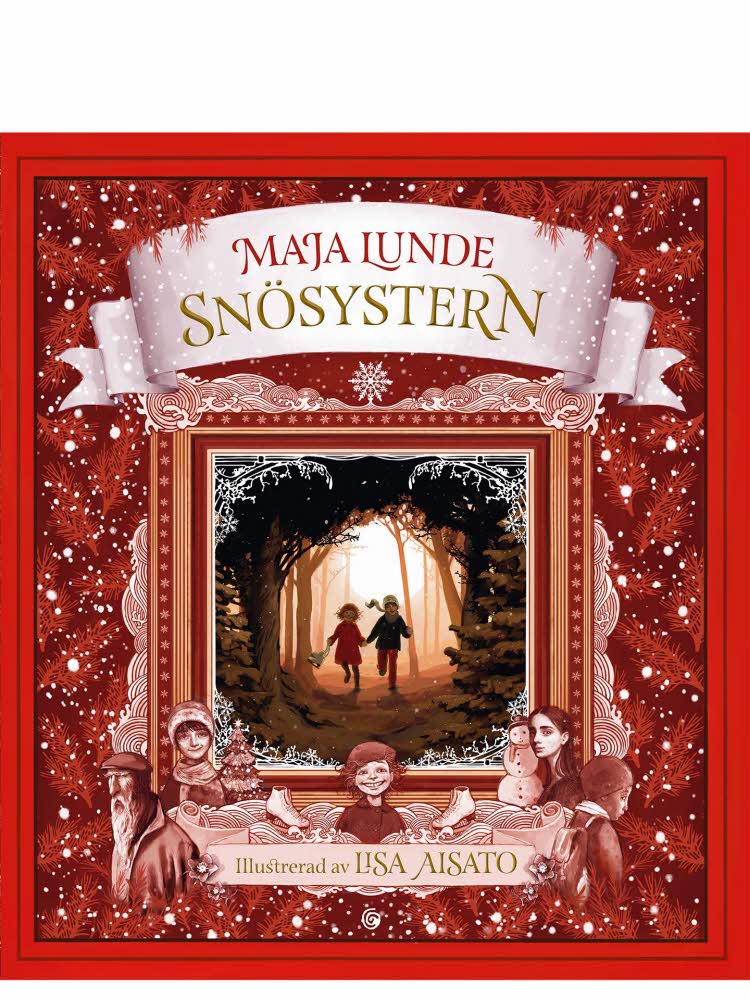 Bokomslag "Snösystern" av Maja Lunde. Illustrasjon til artikkel om tips til barnas julekalender.