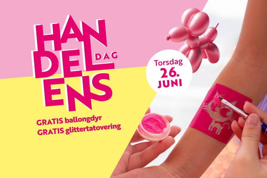 Rosa og gul bakgrunn med teksten "Handelens dag. GRATIS Ballongdyr og GRATIS glittertatovering"