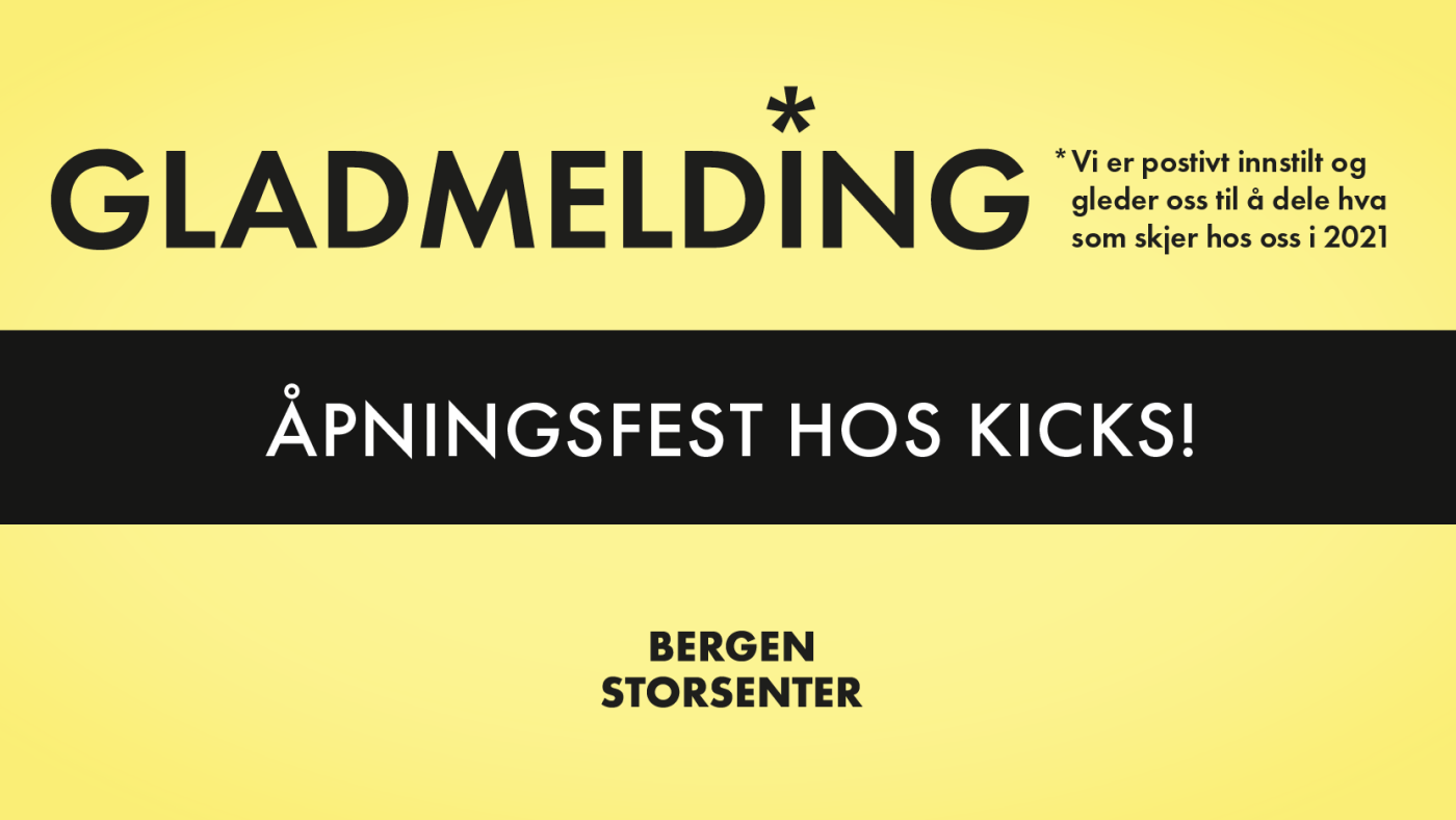 gul plakat med velkommen til åpningsfest hos Kicks
