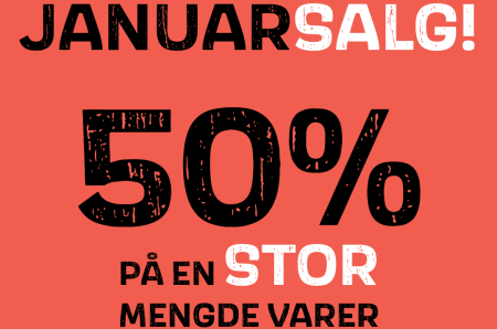 bilde med følgende tekst: Januarsalg! 50% på en stor mengde varer